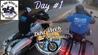 2022 Daytona Bike Week - Day 1 - Preloaders EVERYWHERE!!!