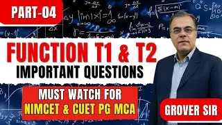Functions T1 & T2 Most Tricky Questions &ndash; Part 4 | NIMCET & CUET PG MCA