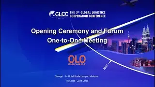 The 3rd Global Logistics Cooperation Conference