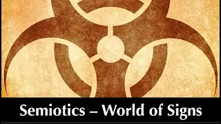 Semiotics #1&ndash;World of Signs (3:25)