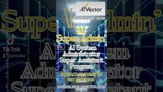 &ldquo;AI Super Admin&rdquo; AI System Administrator Super Assistant Program