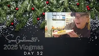 Vlogmas 2025 Day 32 • FINAL VLOG • Chit Chat• Saran Wrap Ball • Vacuum Seal @forjars