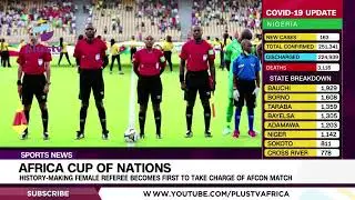 History-Making Female Referee Becomes First To Take Charge Of AFCON Match | SPORTS
