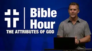 Bible Hour | The Omniscience of God, Part 2 | Dave Jordan