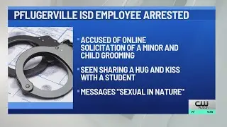 Affidavit: PfISD employee charged with online solicitation of a minor, child grooming charges