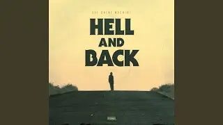Hell and Back