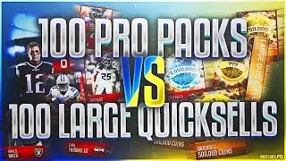 100 PRO PACKS VS. 100 LARGE QUICKSELLS! Madden Mobile 18