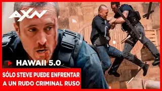 Enfrentarse a un criminal ruso es solo para expertos | Hawaii 5.0 | AXN Latinoam&eacute;rica