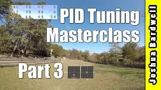 PID Tuning Masterclass - Part 3 -  Yaw P Term