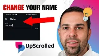 How to Change Your Name in UpScrolled App!