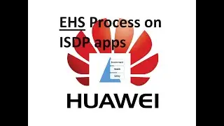 How to EHS Process on Huawei ISDP  ||  ISDP Smart EHS Procedure #huawei #EHS #isdp  #5g #esurvey