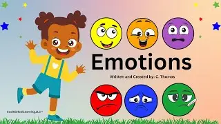 Learning Emotions for Kids | Happy, Excited, Scared, Mad, Sad and Sick | Preschool & Kindergarten