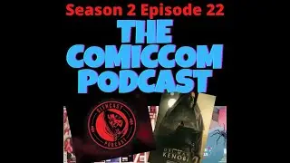 Season 2 Episode 22-W/ The Paradox Nerd, Talking Star Wars Celebration, Mid-Season Kenobi Review