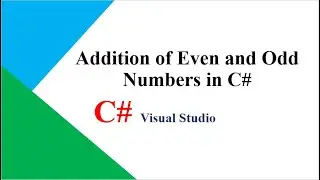 How to find sum of even and odd numbers