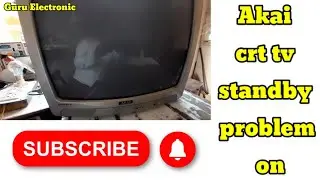 Akai crt tv मैं लाइट आ रही है मगर टीवी ऑन नहीं हो रहा/ CRT TV mein standby problem/#Akaicrttv,#bpltv