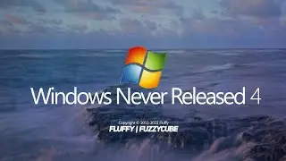 Windows Never Released 4