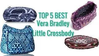 TOP 5 Best Vera Bradley ||| 2019