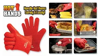 Hot Hands - Kitchen Gloves To Handle All The Hot Stuff!