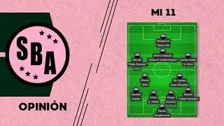 MI 11 TITULAR DE SPORT BOYS 2026 | OPINIÓN PERSONAL