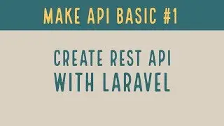 Create REST API with Laravel | Create API in PHP #1