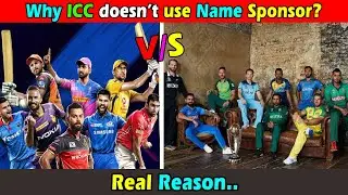 Why don't ICC use Sponsor Name in World Cups and all ICC Events