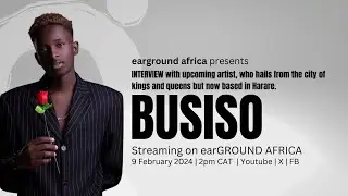 INTERVIEW with BUSISO, who hails from the city of kings and queens but now based in Harare.