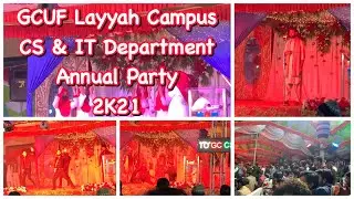 GCUF Layyah Campus || Annual Party CS & IT Department || Naqvi Vlogs