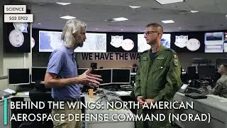 За кулисами: Командование воздушно-космической обороны Северной Америки (NORAD)