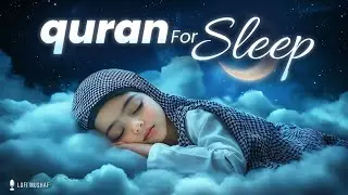 Ultimate Sleeping Quran | Quran for Peaceful Sleep | Lofi Mushaf #quranforsleeping