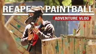 Competitive Paintball - Reapers Paintball | Adventure Vlog