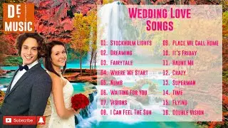 Wedding Songs | Best Wedding Songs | Romantic Love Songs | Wedding Love Songs 2020 | #Fairytale