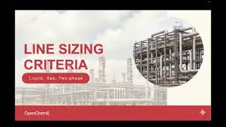 Line Sizing - Criteria | Liquid, Gas & Two-phase Lines | Tamil