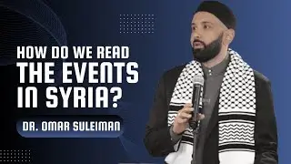تعلم الانجليزية من المواعظ الدينية - Is Syria Really a Good Thing ? | Dr. Omar Suleiman