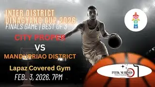 Mandurriao District vs City Proper | Game 1 | Finals Best of 3 - Dinagyang Cup 2026La Paz Gym