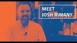 Meet Josh Rimany