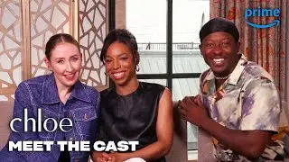 Meet the Cast | Chloe | Prime Video