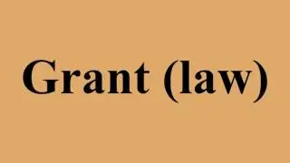 Grant (law)