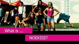 What is Noekiss?
