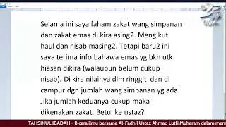 TAHSINUL IBADAH - Sesi Soal Jawab Agama bersama Ustaz Ahmad Lutfi