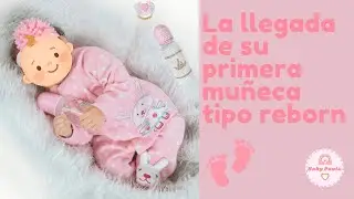 Recibiendo a la nueva beb&eacute; tipo reborn 👶🏻🎀💕|Baby Paula|. 