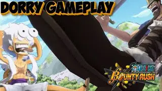 Maining Dorry is NOT For The Weak| One Piece Bounty Rush