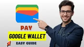 Как оплатить покупку с помощью Google Wallet: пошаговая инструкция (быстро и просто) в 2026 году