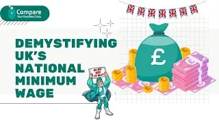 Demystifying UK's National Minimum Wage: What You Need to Know
