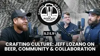 Building Community and Culture in Craft Beer with Jeff Lozano of Ballast Point | Capital of Craft