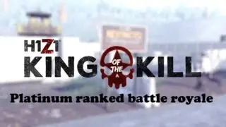 Pushing for Diamond rank! - H1Z1: King of the Kill