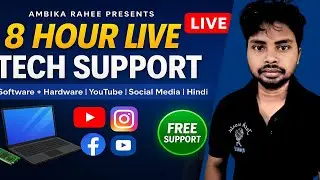 #day19 8 Hour Tech Support Live Challenge | Ambika Rahee Daily Live Tech Help | Every Day #tech