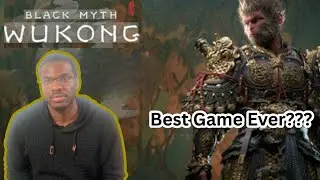 Black Myth Wukong Change My Life