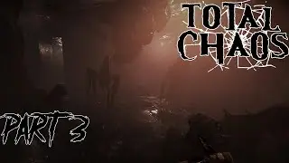 Total Chaos PLAYTHROUGH (Part 3) Arachnophobia Warning