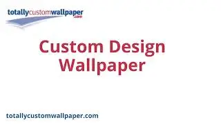 Custom Design Wallpaper