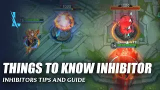 Backdooring Inhibitors & All about Inhibitors - Wild Rift